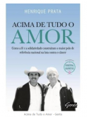 Acima de Tudo o Amor - Gente