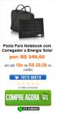 Pasta para Notebook c/ Carregador Solar