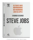 O Mundo Segundo Steve Jobs - Elsevier Campus