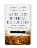 As 25 Leis Bíblicas Do Sucesso - William Douglas