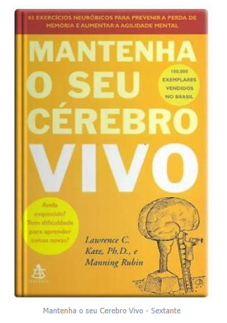 Mantenha o seu Cerebro Vivo - Sextante