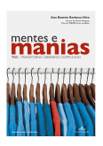 Mentes e Manias   - Ana Beatriz Barbosa Silva