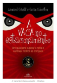 A Vaca No Estacionamento - Objetiva