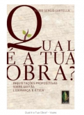 Qual é a tua obra ? - Vozes