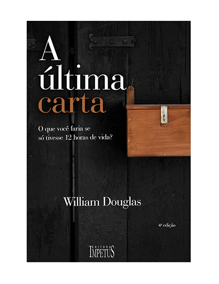 A Última Carta - William Douglas
