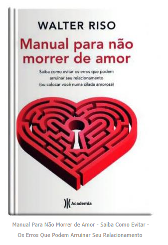 Manual Para Não Morrer de Amor