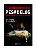 A enciclopédia dos pesadelos