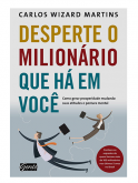 Desperte o Milionário Que Há em Você  - Cláudio Martins