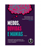 Medos, Dúvidas e Manias