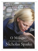 O Milagre   - Nicholas Sparks