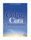 Culpa, Cura e Relacionamento