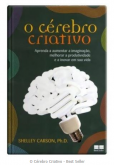 O Cérebro Criativo - Best Seller