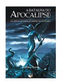 A Batalha do Apocalipse - Eduardo Spohr