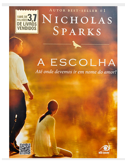 A Escolha - Nicholas Sparks